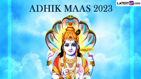 adhika sravana masam|Adhika Masam (Adhik Maas) 2023 Date & Rituals